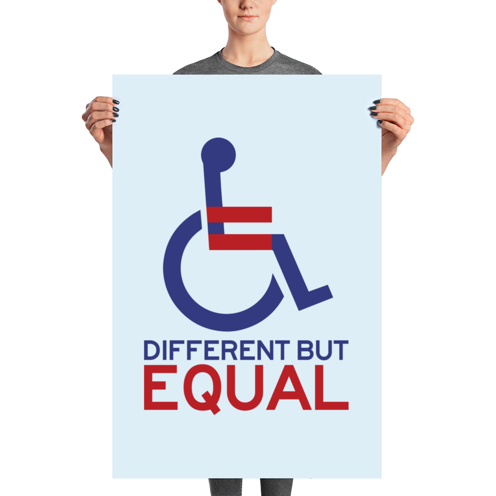 Different but Equal (Disability Equality Logo) Poster Sammi Haney’s