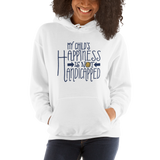 My Child's Happiness is Not Handicapped (Special Needs Parent Hoodie)