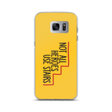 Not All Heroes Use Stairs (Samsung Case)