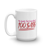 My Genetic Tests Came Back 100 SASS (Mug)