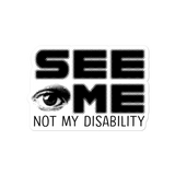 See Me Not My Disability (Halftone) Sticker