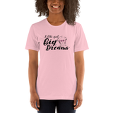 Little Girl Big Dreams (Esperanza - Raising Dion) Unisex Light Colors