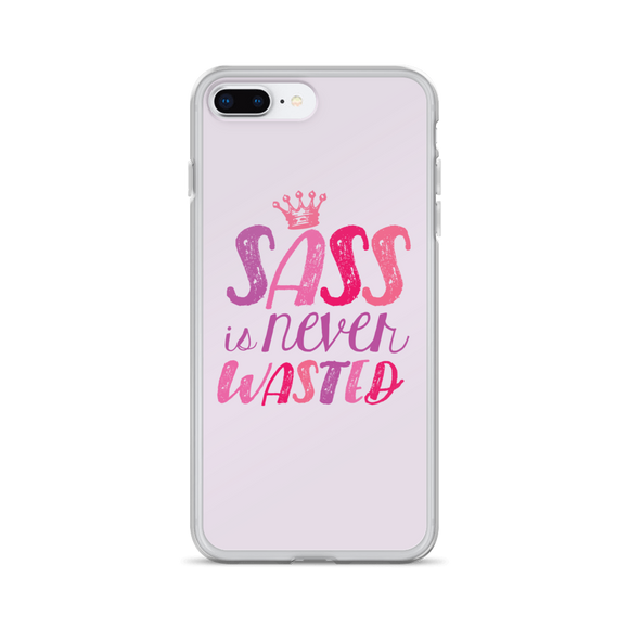 Sass is Never Wasted (iPhone Case)