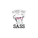 sticker Always have Sass Sammi Haney Esperanza Netflix Raising Dion fan wheelchair pink glasses sassy disability osteogenesis imperfecta OI