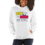 Labels are for Presents Not People (Hoodie Light Colors)