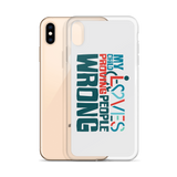My Child Loves Proving People Wrong (Special Needs Parent iPhone Case)