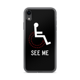See Me (Not My Disability) Black iPhone Case Unisex