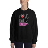 Love Hates Labels (Sweatshirt Dark Colors)