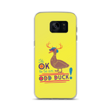 It's OK to be an Odd Duck! Samsung Case (Men's Colors)