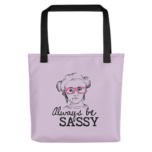 tote bag Always be Sassy Sammi Haney Esperanza Netflix Raising Dion fan wheelchair pink glasses sass disability osteogenesis imperfecta OI