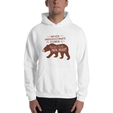 Never Underestimate the power of a Special Needs Papa Bear! Hoodie