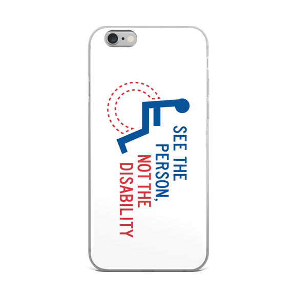 iPhone case see the person not the disability wheelchair inclusion inclusivity acceptance special needs awareness diversity