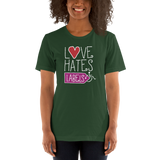Love Hates Labels (Shirt Dark Colors)