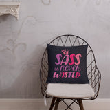 Sass is Never Wasted (Pink on Navy Pillow)
