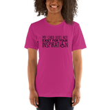 My Child Does Not Exist for your Inspiration (Special Needs Parent Shirt Light Colors)
