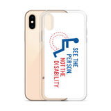 See the Person, Not the Disability (White iPhone Case)