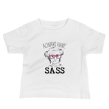 Shirt Always have Sass Sammi Haney Esperanza Netflix Raising Dion fan wheelchair pink glasses sassy disability osteogenesis imperfecta OI