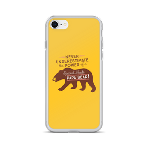 Never Underestimate the power of a Special Needs Papa Bear! iPhone Case