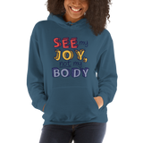 See My Joy, Not My Body (Hoodie)