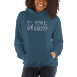 See People, Not Labels (Hoodie Dark Colors)