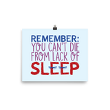 poster Special Needs Parents are Proof that you Can't Die from Lack of Sleep rest disability mom dad parenting