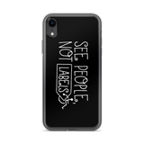 See People, Not Labels (Black iPhone Case)