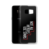 Not All Heroes Use Stairs (Black Samsung Case)