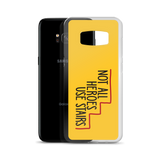 Not All Heroes Use Stairs (Samsung Case)