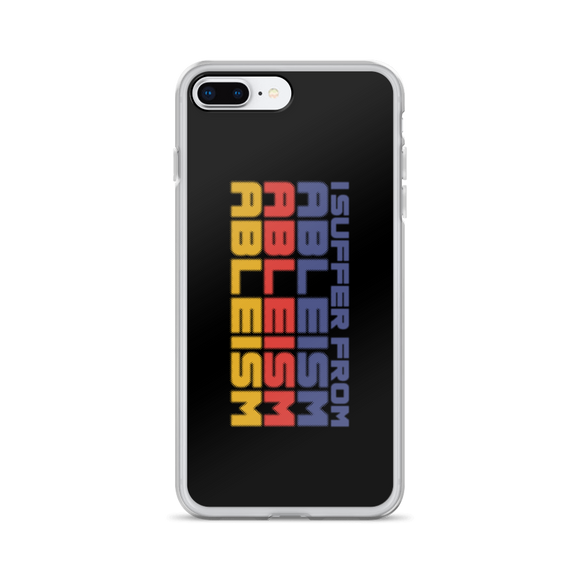 I Suffer from Ableism (Halftone iPhone Case)
