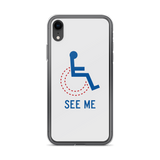 See Me (Not My Disability) White iPhone Case Unisex