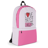 Love Hates Labels (Pink Backpack)