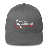 Not All Disabilities Are Visible (Structured Twill Cap)
