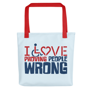 tote bag I love proving people wrong expectations disability special needs awareness wheelchair impaired assumptions