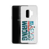 My Child Loves Proving People Wrong (Special Needs Parent Samsung Case)