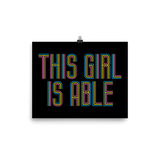 poster This Girl is Able abled ability abilities differently abled able-bodied disabilities girl power disability disabled wheelchair