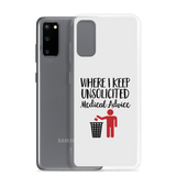 Unsolicited Medical Advice (Samsung Case) Standing Version