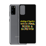 Holding It Together with Pins, Rods & Screws (Samsung Case)