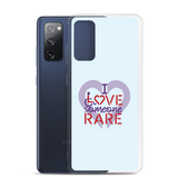 I Love Someone Rare (with a Rare Condition) Samsung Case