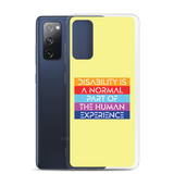 Disability is a Normal Part of the Human Experience (Pattern) Samsung Case