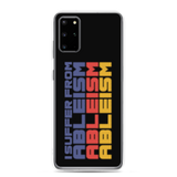I Suffer from Ableism (Halftone Samsung Case)
