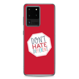 Don't Hate Different (Samsung Case)