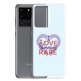 I Love Someone Rare (with a Rare Condition) Samsung Case