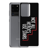 Not All Heroes Use Stairs (Black Samsung Case)