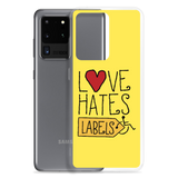 Love Hates Labels (Yellow Samsung Case)