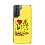 Love Hates Labels (Yellow Samsung Case)