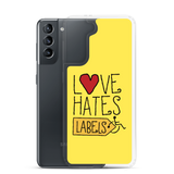 Love Hates Labels (Yellow Samsung Case)