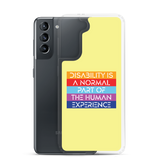 Disability is a Normal Part of the Human Experience (Pattern) Samsung Case