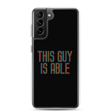 This Guy is Able (Men's Samsung Case)