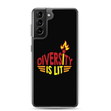 Diversity is Lit (Samsung Case)