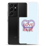 I Love Someone Rare (with a Rare Condition) Samsung Case